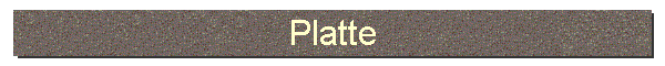 Platte